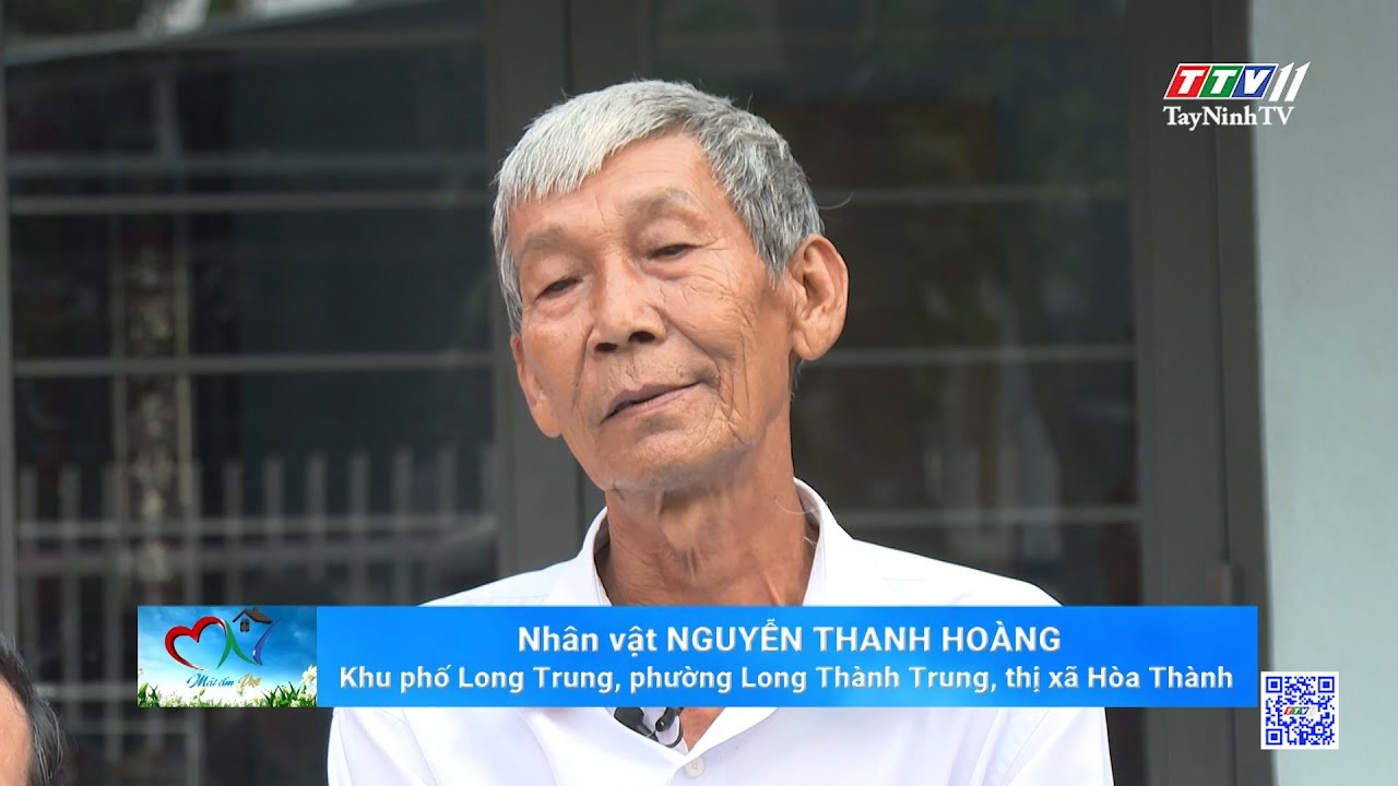 Mái Ấm Việt - Kỳ 02: Nhân vật Nguyễn Thanh Hoàng | TayNinhTVEnt